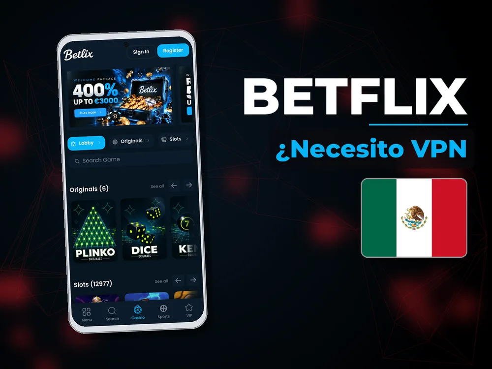 BetFlix - ¿Necesito VPN